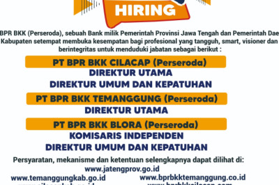 Cek Lowongan Direksi PT BPR BKK (Perseroda) di Cilacap, Temanggung, dan Blora